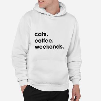 Cats Coffee Weekend Cat Mom Addicted To Caffeine Hoodie - Seseable