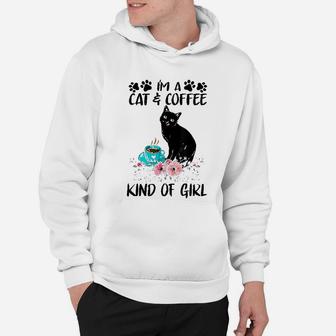 Cats Lover Cat And Coffe Kind Of Girl Hoodie - Seseable