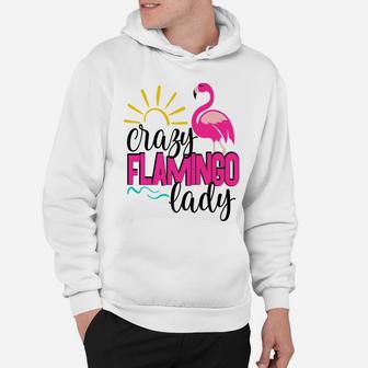 Crazy Pink Flamingo Lady Women Mom Wife Mothers Day Hoodie - Seseable