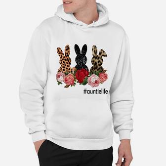 Cute Bunny Flowers Auntie Life Happy Easter Sunday Floral Leopard Plaid Women Gift Hoodie - Seseable