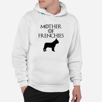 Cute Unique Black Mother Of Frenchies E010644 Hoodie - Seseable