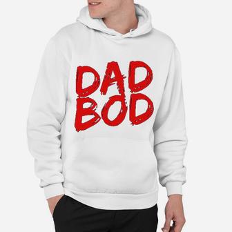 Dad Bod Funny Hoodie - Seseable