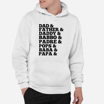 Dad Father Daddy Papa Pops Padre Baba Roll Call Hoodie - Seseable