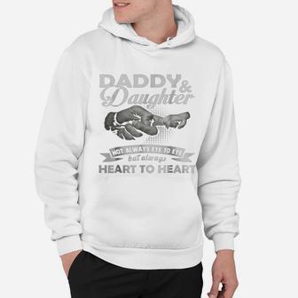 Daddy And Daughter Not Always Eye To Eye Hoodie - Seseable