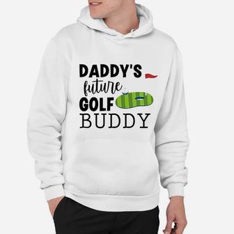 Daddy Future Golf Buddy Hoodie - Seseable