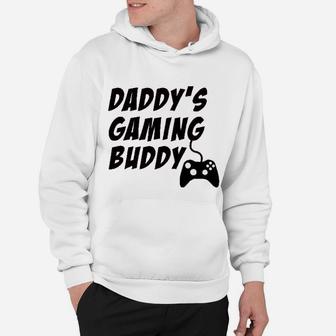 Daddys Gaming Buddy, dad birthday gifts Hoodie - Seseable