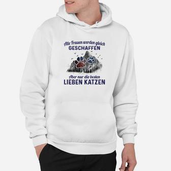 Damen-Hoodie Katzenliebhaber, Beste Frauen Lieben Katzen Spruch - Seseable