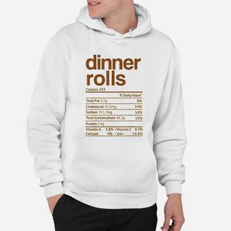 Dinner Rolls Nutrition Facts Funny Thanksgiving Christmas Hoodie - Seseable