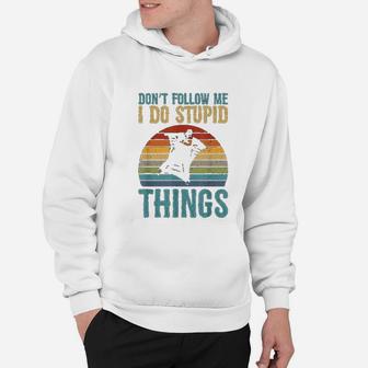 Dont Follow Me I Do Stupid Things Wingsuit Skydiving Hoodie - Seseable