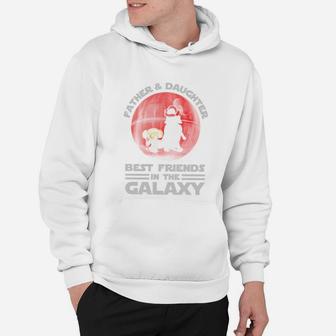 Father And And Daughter Best Friend In The Galaxy Hoodie - Seseable