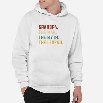Fathers Day Shirt The Man Myth Legend Grandpa Papa Gift Hoodie - Seseable
