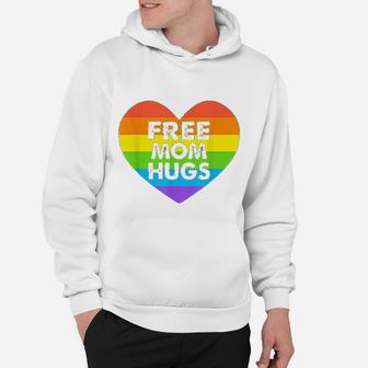 Free Mom Hugs Lgbt Hoodie - Seseable