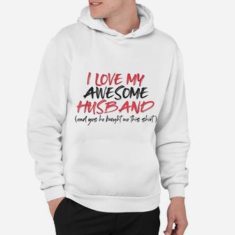 Funny Valentines Day Wife I Love My Awesome Husband Hoodie - Seseable