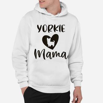 Funny Yorkie Mama Lover Owner Dog Mom Hoodie - Seseable
