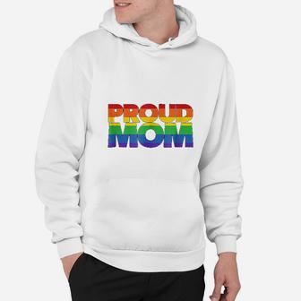 Gay Pride Proud Mom Lgbt Parent Mothers Day Hoodie - Seseable