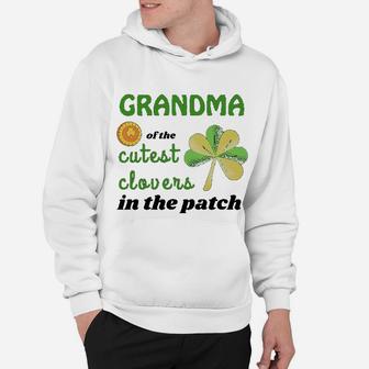 Grandma Of The Cutest Clovers In The Patch Hoodie - Seseable