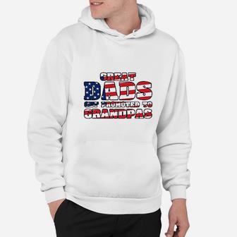 Great Dads Get Promoted To Grandpas Funny Hoodie - Seseable