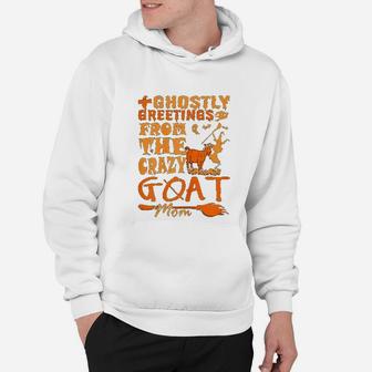 Greeting From The Crazy Goat Mom Mothers Day Hoodie - Seseable
