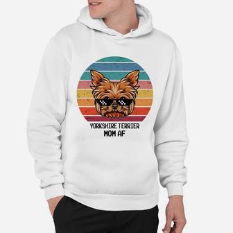 Happy Mother Day Cute Yorkshire Terrier Mom Af Vintage Style 2022 Hoodie - Seseable