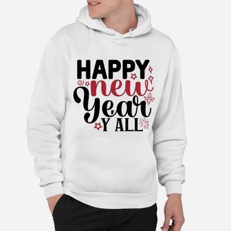 Happy New Year You all New Year Gift 2022 Hoodie - Seseable