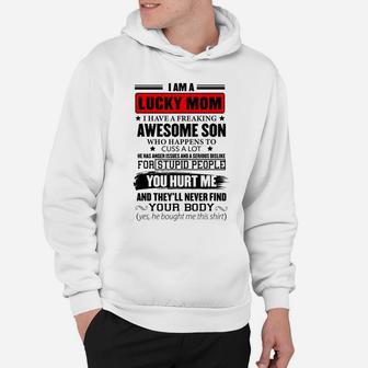 I Am A Lucky Mom I Have A Freaking Awesome Son Mother8217;s Day Hoodie - Seseable