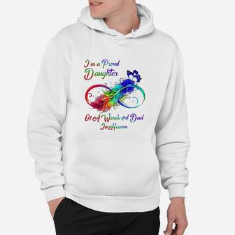I Am A Proud Daughter Of A Wonderful Dad In Heaven Gifts Hoodie - Seseable