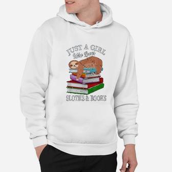 Just A Girl Who Loves Sloths And Books Funny Sloth Hoodie - Seseable