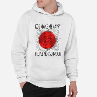 Koi Fish Lover, Koi Watercolor Fish, Koi Make Me Happy Fish Gift Hoodie - Seseable