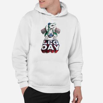 Leg Day Funny Weight Lifting Olympic Barbell Training Squat Workout Hoodie - Seseable