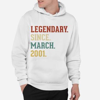 Legendary Since March 2001 Vintage 21 Birthday Gift Hoodie - Seseable