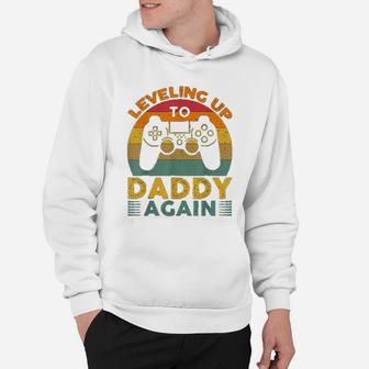 Leveling Up To Daddy Again Promoted To Dad Again Gift Hoodie - Seseable