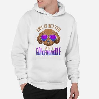 Life Is Better With A Goldendoodle Cute Doodle Dog Hoodie | Seseable CA
