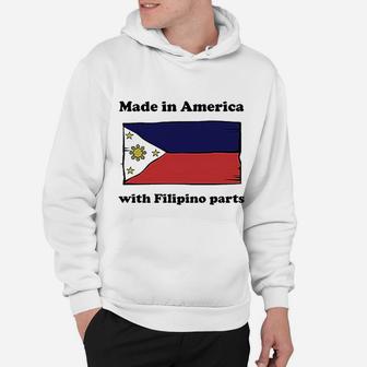 Made In America With Filipino Parts Funny Philippines Flag Hoodie - Seseable