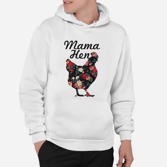 Mama Hen Funny Mothers Day Chicken Mom Farmer Farm Gift Hoodie - Seseable