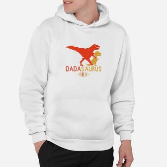 Mens Dinosaur Dad T Rex Funny Fathers Day Dadasaurus Hoodie - Seseable