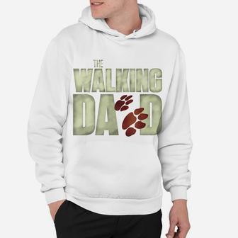 Mens Funny Mens Fear The Walking Dad Dog Lovers Hoodie - Seseable