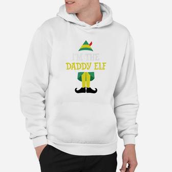 Mens Im The Daddy Elf Matching Christmas Costume Sh Hoodie - Seseable