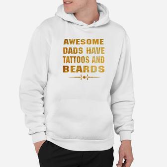 Mens Mens Awesome Dads Have Tattoos And Beards Cool Shirt Premium Hoodie - Seseable