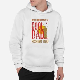 Mens Never Underestimate A Cool Dad With A Fishing Rod Gift Premium Hoodie - Seseable