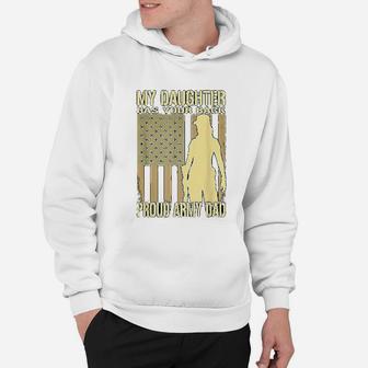 My Daughter Has Your Back Proud Army Dad Military Father Hoodie - Seseable