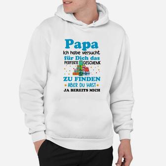 Papa Ich Habe Versucht Für Hoodie - Seseable