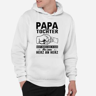 Papa Und Tochter Herz An Herz Hoodie - Seseable