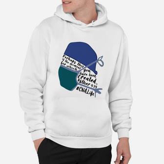 Perhaps This Is The Moment Cna Life Hoodie - Seseable