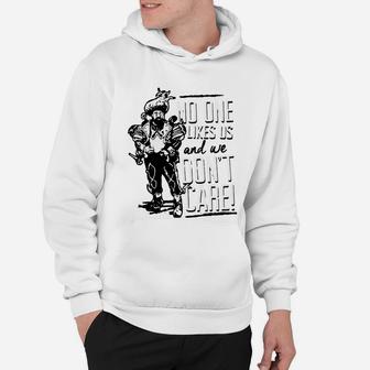 Philly No One Likes Us And We Don't Care Hoodie - Seseable