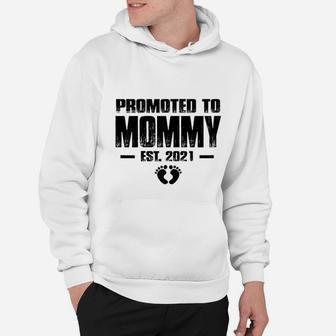 Promoted To Mommy Est 2021 Best Mothers Gifts Hoodie - Seseable