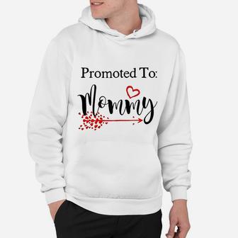 Promoted To Mommy Gift Idea Hoodie - Seseable