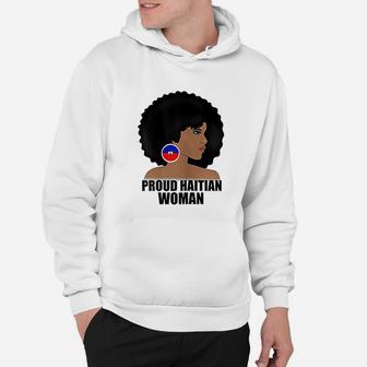 Proud Haitian Woman Mothers Gift Haiti Flag Hoodie - Seseable