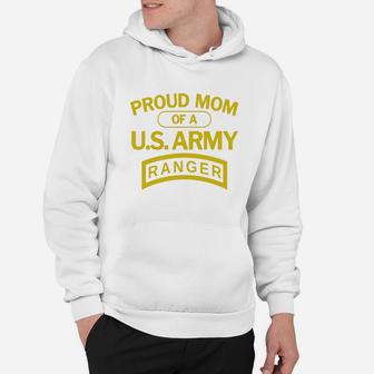 Proud Mom Of A Us Army Ranger Happy Mothers Day Gift Hoodie - Seseable