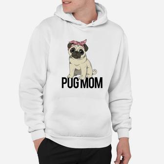 Pug Mom Shirt For Women And Girls Hoodie - Seseable