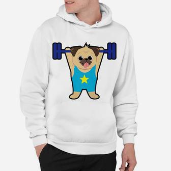 Pug Weight Lifting Funny Dog Lover Workout Fitness Gym Hoodie - Seseable
